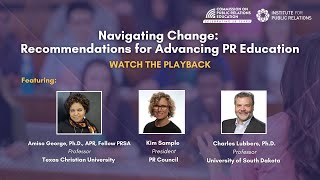 IPR Webinar  Navigating Change Recommendations for Advancing PR Education [upl. by Nora901]