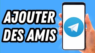 Comment ajouter des amis sur Telegram GUIDE COMPLET [upl. by Nazarius]