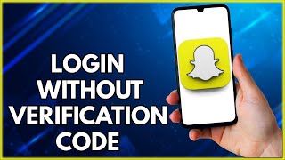 How To Log Into Snapchat Without Verification Code  Simple Tutorial 2022 [upl. by Nosyk]