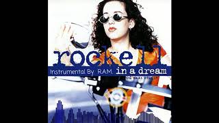 Rockell  In a Dream 2020 Instrumental Remix [upl. by Einama703]