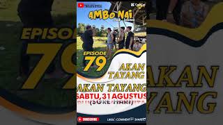 tayang si ambo nai episode 80 baja [upl. by Hullda]