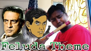 Feluda Theme Flute  Satyajit Ray Birth Anniversary  Feluda Theme [upl. by Ronald344]