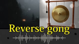 576 reverse gong  sound effect [upl. by Errised]