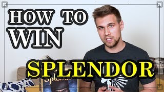 How To Win quotSplendorquot  Card Game Strategy [upl. by Thorstein651]