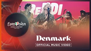 Reddi  The Show  Denmark 🇩🇰  Official Music Video  Eurovision 2022 [upl. by Butterworth407]