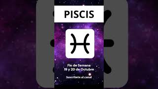 Horóscopo de ❤️ Amor ❤️ PISCIS  para el Fin de Semana 19 y 20 de Octubre de 2024🌟🔮 [upl. by Krisha]