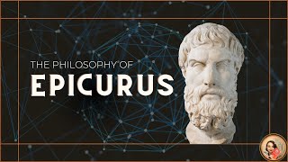 The Controversial Philosophy of Epicurus of Samos [upl. by Harberd]