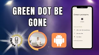 How to Turn Off Green Dot on Android 13 [upl. by Jerusalem]