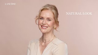 HOW TO DO A NATURAL MAKEUP LOOK  LANCÔME [upl. by Dnalkrik]