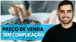 COMO CALCULAR PREÇO DE VENDA ATUALIZADO [upl. by Gelya]