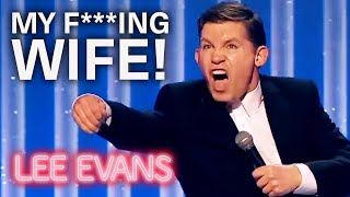 Lee Evans Rants About His Wife  Marriage StandUp Comedy Gold  Lee Evans [upl. by Ayamahs]