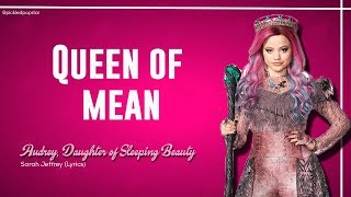 Queen Of Mean  Sarah Jeffrey Lyrics From Disneys Descendants 3 [upl. by Jamill]