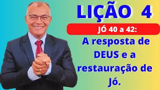 Lição 4  A resposta de Deus e a restauração de Jó EBD PECC  IEADAM [upl. by Aihsemek45]