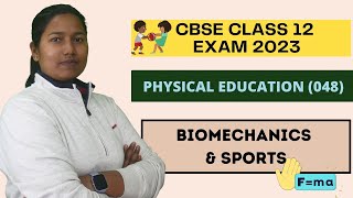 BIOMECHANICS AND SPORTS  CLASS 12 CBSE [upl. by Pomona]