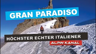 Hochtour auf den Gran Paradiso 4061m im italienischen Aostatal [upl. by Tali309]