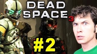 Dead Space 3  IM DEAD  Part 2 [upl. by Aundrea]