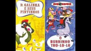 D Galinha E Seus Pintinhos  Disquinho  Completa [upl. by Adila]