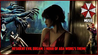 1 Hour of Ada Wongs Theme  Resident Evil Epic Remake Variations  Cinematic Tribute Music [upl. by Llorre]