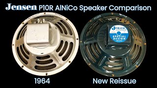 Jensen P10R AlNiCo Speaker Comparison 1964 vs New Reissue [upl. by Anole]