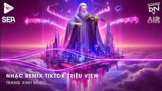 Nhạc Remix TikTok Triệu View  BXH Nhạc Trẻ Remix Hay Nhất Hiện Nay🎼Top 20 Nhạc TikTok Hay 2024 [upl. by Asilaj41]