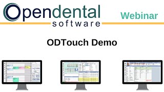 Open Dental Webinar  ODTouch Demo [upl. by Lilac]