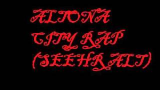 altona city rap  sehr alt [upl. by Lidaa]