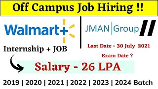 Walmart  Jman Off Campus Drive 2019  2020  20212022  2023 Batch  off campus internship and Job [upl. by Terag]