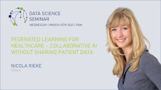 Federated Learning for Healthcare – Collaborative AI without Sharing Patient Data  Nicola Rieke [upl. by Gem660]