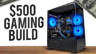 500 Gaming PC Build Plays Every Game [upl. by Lamond]