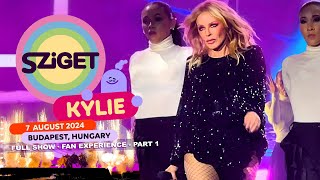 Kylie Minogue Live at SZIGET Festival PART 1 of 2 Full Concert  Fan Experience Budapest 782024 [upl. by Oruhtra]