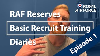 RAF Basic Recruit Training Course Diaries 1 Training Begins [upl. by Elfrieda]