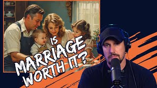 MRAs Against Marriage  Is There Value to it [upl. by Earissed499]