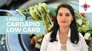 5 opções de cardápio Low Carb incríveis para sua marmita  Energié [upl. by Flss]