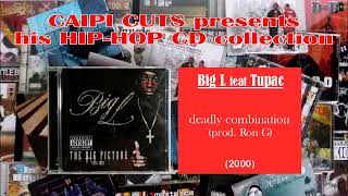 Big L feat Tupac  deadly combination 2000 [upl. by Yand519]