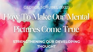 Strenghtening Our Developing Thought Audiobook by George Schube 1922 youtube youtuber trending [upl. by Avah]