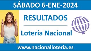 Resultado del sorteo Loteria Nacional del sabado 6 de enero de 2024 [upl. by Johns]