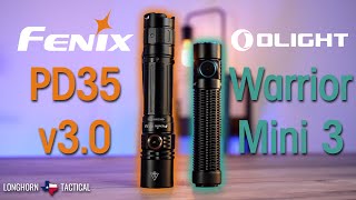 Fenix VS Olight  PD35 v30 or Warrior Mini 3 [upl. by Eulaliah]