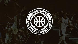 Hoopsfix All Star Classic Under17 Game 2016  HASC16 [upl. by Croom]