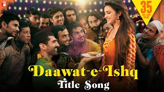 DaawateIshq Song  Aditya Roy Kapur Parineeti Chopra  Javed Ali Sunidhi Chauhan  SajidWajid [upl. by Anilejna252]