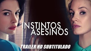 INSTINTOS ASESINOS MOTHERS´INSTINCTS  trailer HD subtitulado [upl. by Sylvia627]