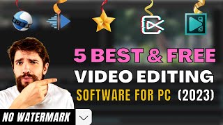 Top 5 Free Video Editing Software Without Watermark for PC 2023 NEW [upl. by Attela535]