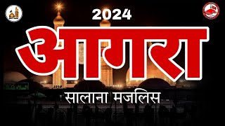 🔴Live Maulana Kalbe Jawad Naqvi  Salana Majalis 2024  MazareShaheed Salis ar Agra [upl. by Accber]