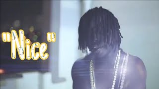 Chief Keef  quotNicequot Video Prod By Luke Kelly [upl. by Anazus]