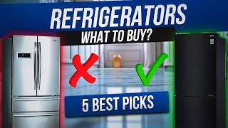 BEST Refrigerators 2024  The Only 5 You Should Consider Today [upl. by Celeste861]