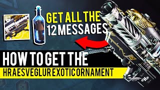 Hraesveglur Ornament Guide All 12 Wilhelm7 Messages Locations  Destiny 2 30th Anniversary Pack [upl. by Atined706]