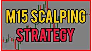 Accurate M15 Scalping Strategy in 6 minutes [upl. by Cassilda]