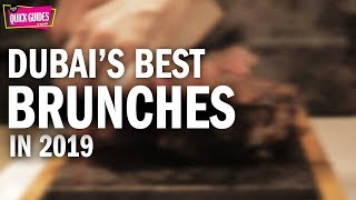 Dubais best brunches in 2019 [upl. by Ahcarb]