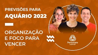 AQUÁRIO 2022 ♒ PREVISÕES DA ASTROLOGIA PARA O NOVO ANO [upl. by Neona]