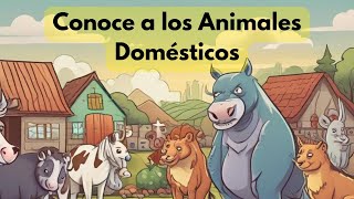 Conoce a los Animales Domésticos  Aprende sobre Gatos Perros Conejos y Más [upl. by Iblok438]