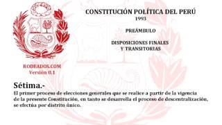 Disposiciones Finales y Transitorias  Constitucion Politica del Peru [upl. by Robby]